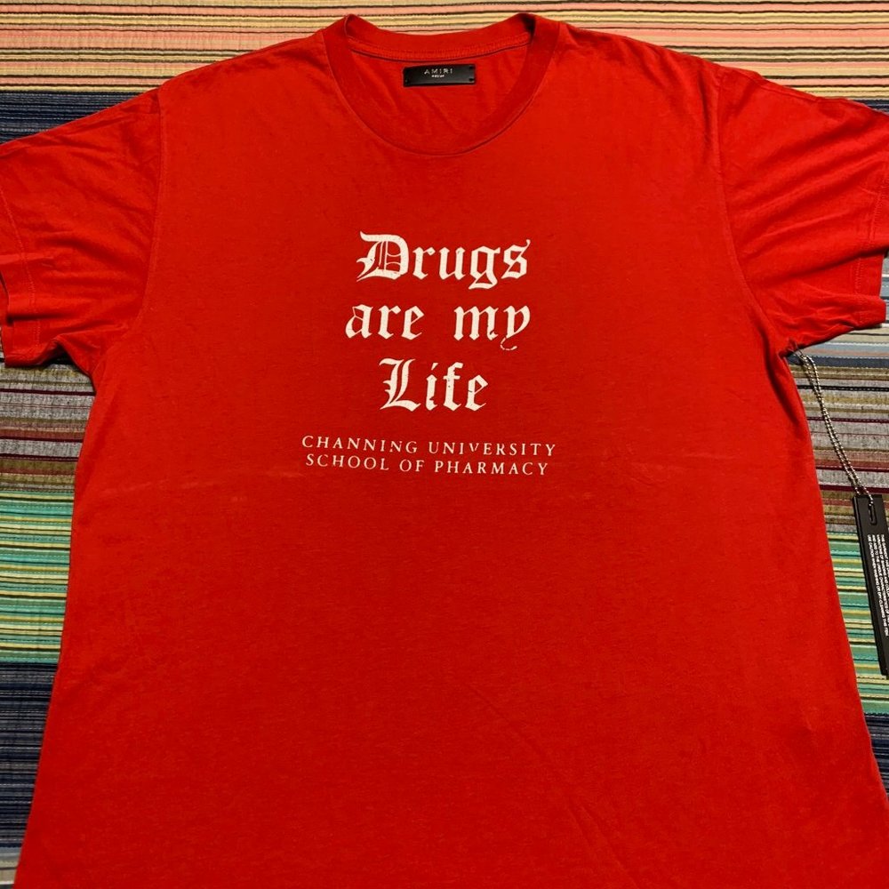 Amiri Drugs Are My Life T-Shirt